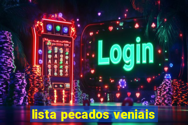 lista pecados veniais